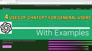 4 uses of ChatGPT